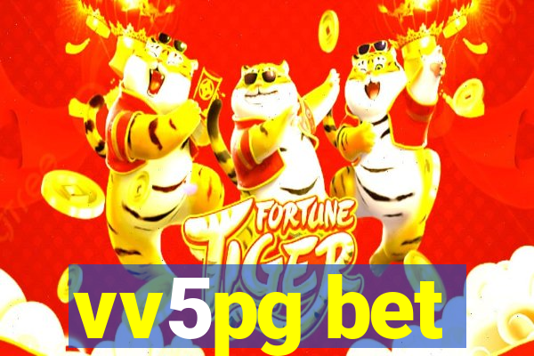 vv5pg bet